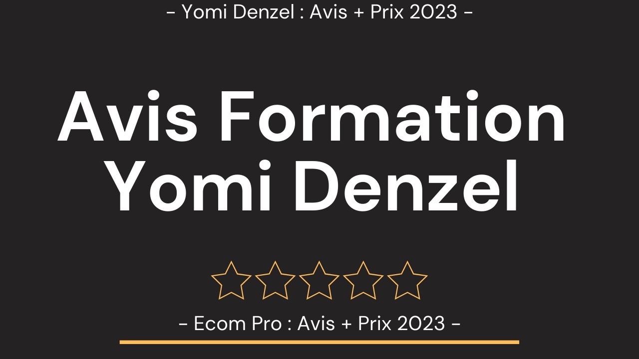 Formation Facebook Ads 2023 Formation Yomi Denzel 2023